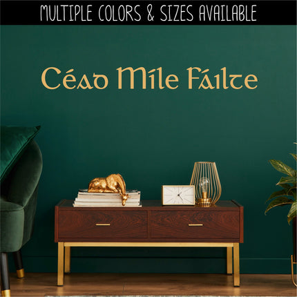 Cead Mile Failte Vinyl Decal/Sticker