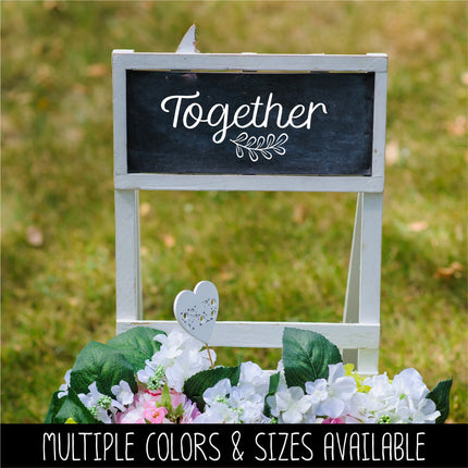 Together Vinyl Decal/Sticker