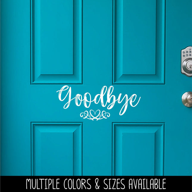 Goodbye with Heart Scroll Vinyl Decal/Sticker