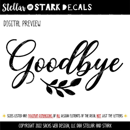 Goodbye with Leaves Vinyl Decal/Sticker