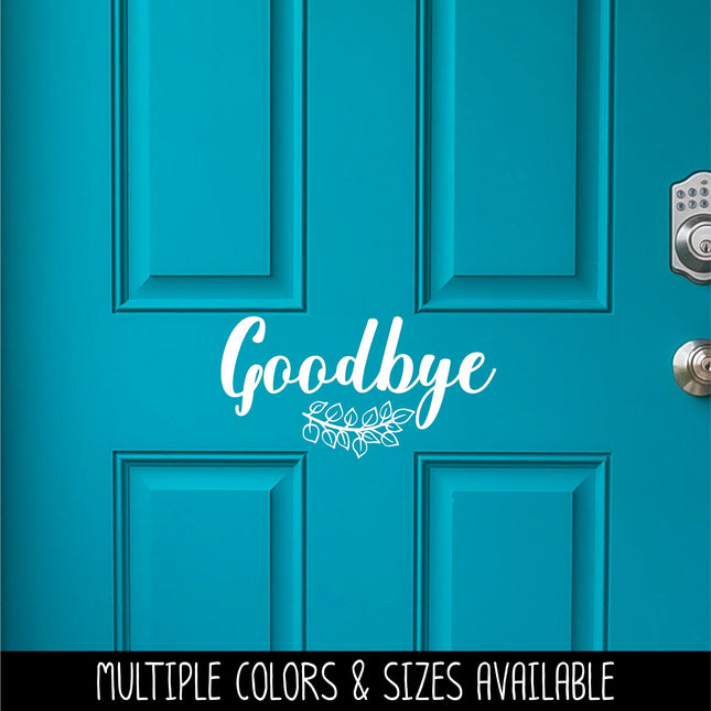 Goodbye with Branch Vinyl Decal/Sticker
