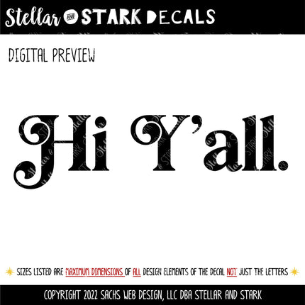 Chunky Hi Y'all Vinyl Decal/Sticker