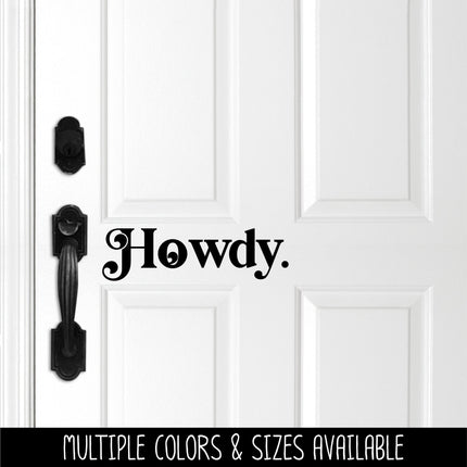 Chunky Howdy Vinyl Decal/Sticker