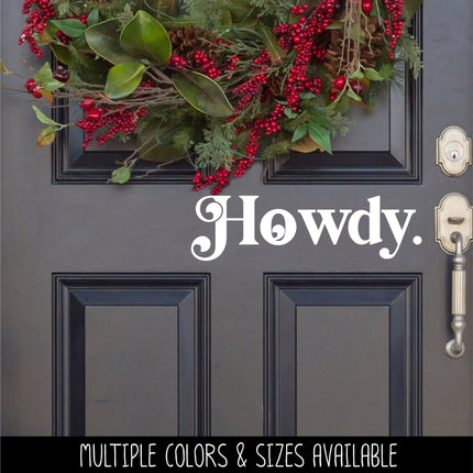 Chunky Howdy Vinyl Decal/Sticker