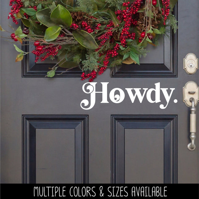 Chunky Howdy Vinyl Decal/Sticker