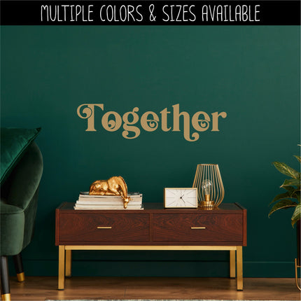 Together Vinyl Decal/Sticker