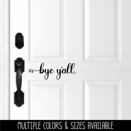 Cursive Bye Y' All Heart Vinyl Decal/Sticker