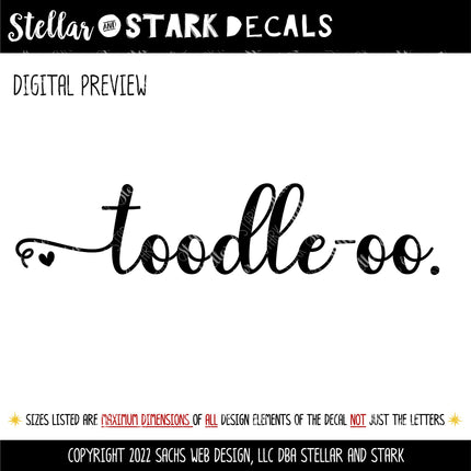 Cursive Toodle-oo Heart Vinyl Decal/Sticker