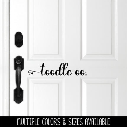 Cursive Toodle-oo Heart Vinyl Decal/Sticker