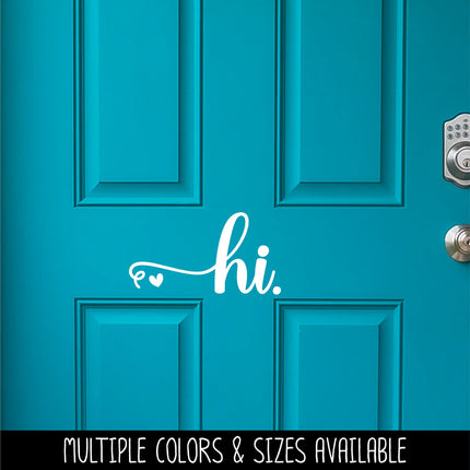 Hi with Heart Vinyl Decal/Sticker
