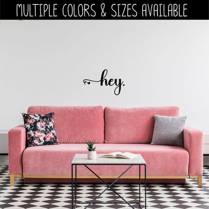 Hey with Heart Vinyl Decal/Sticker