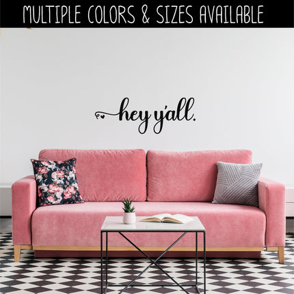 Hey Y'all with Heart Vinyl Decal/Sticker