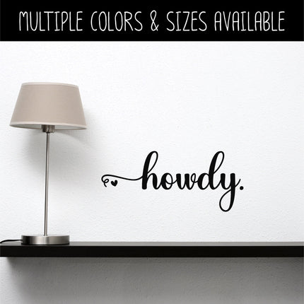 Howdy with Heart Vinyl Decal/Sticker