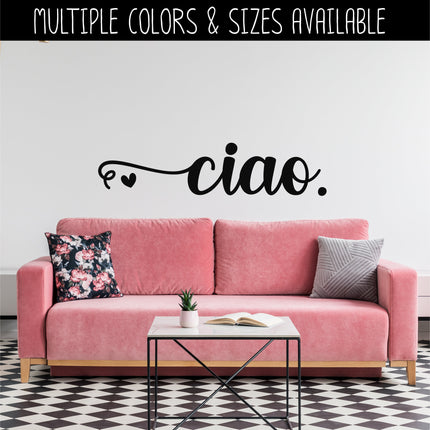 Ciao with Heart Vinyl Decal/Sticker