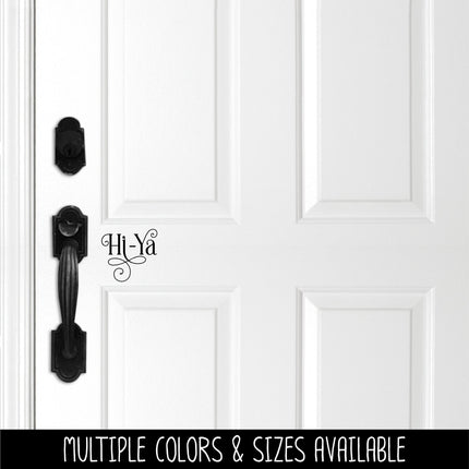 Ornamental Hi-Ya Vinyl Decal/Sticker