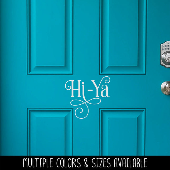 Ornamental Hi-Ya Vinyl Decal/Sticker