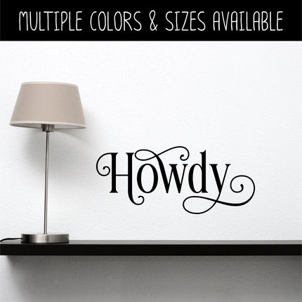 Ornamental Howdy Vinyl Decal/Sticker