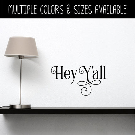 Ornamental Hey Y'all Vinyl Decal/Sticker