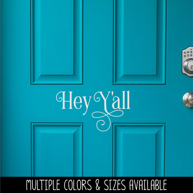 Ornamental Hey Y'all Vinyl Decal/Sticker