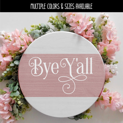 Ornamental Bye Y'all Vinyl Decal/Sticker