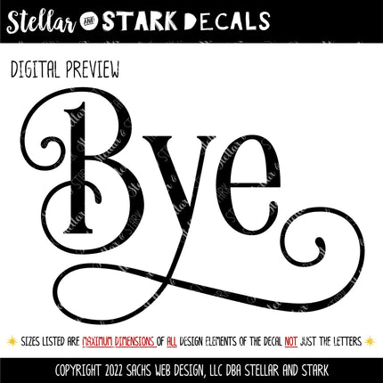 Ornamental Bye Vinyl Decal/Sticker