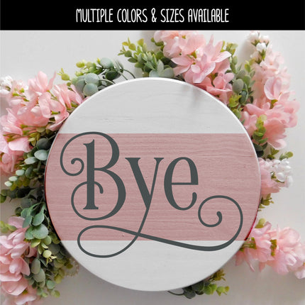 Ornamental Bye Vinyl Decal/Sticker