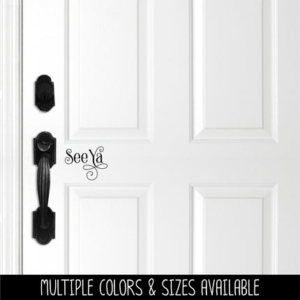 Ornamental See Ya Vinyl Decal/Sticker