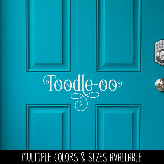 Ornamental Toodle-oo Vinyl Decal/Sticker