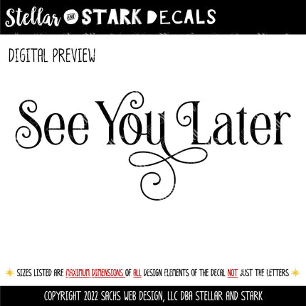 Ornamental See You Later Heart Vinyl Decal/Sticker
