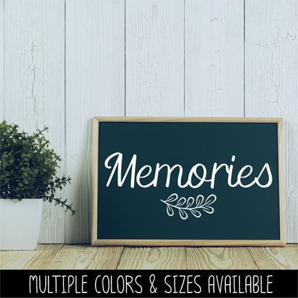 Memories Vinyl Decal/Sticker