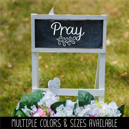 Pray with Leaves Vinyl Decal/Sticker