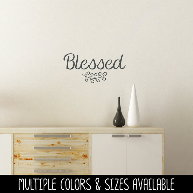 Blessed with Leaves Vinyl Decal/Sticker