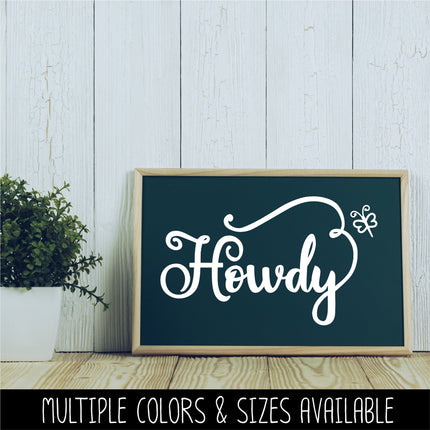 Howdy with Dragonfly Vinyl Decal/Sticker