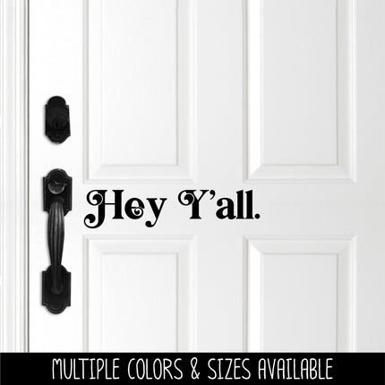 Chunky Hey Y'all Vinyl Decal/Sticker
