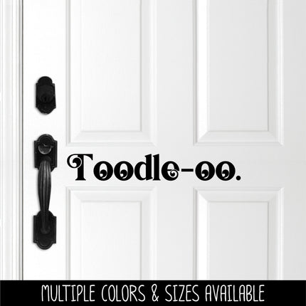 Chunky Toodle-oo Vinyl Decal/Sticker