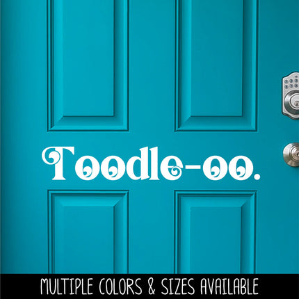 Chunky Toodle-oo Vinyl Decal/Sticker