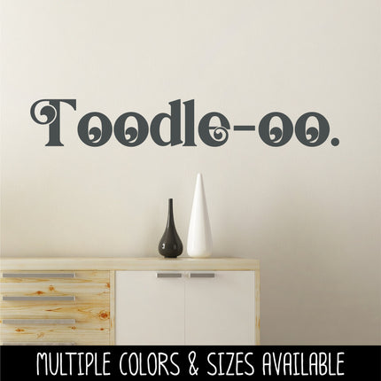 Chunky Toodle-oo Vinyl Decal/Sticker