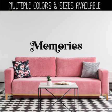 Memories Vinyl Decal/Sticker