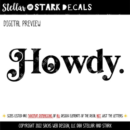 Chunky Howdy Vinyl Decal/Sticker