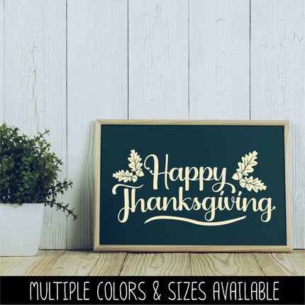 Happy Thanksgiving with Acorns & White Oak Leaves Vinyl Decal/Sticker