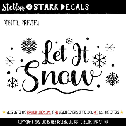 Let It Snow with Snowflakes Vinyl Decal/Sticker