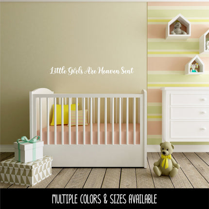 Little Girls Are Heaven Sent Vinyl Decal/Sticker
