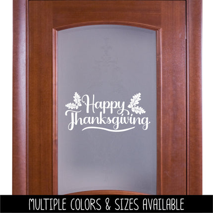 Happy Thanksgiving with Acorns & White Oak Leaves Vinyl Decal/Sticker