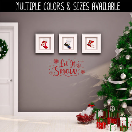 Let It Snow with Snowflakes Vinyl Decal/Sticker