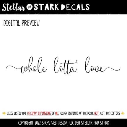 Whole Lotta Love Vinyl Decal/Sticker
