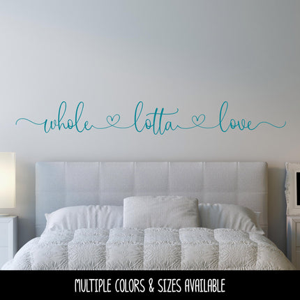 Whole Lotta Love with Hearts Vinyl Decal/Sticker