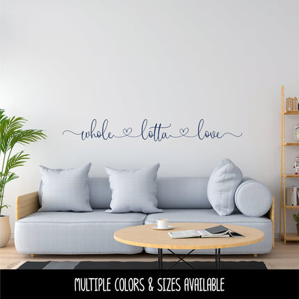 Whole Lotta Love with Hearts Vinyl Decal/Sticker