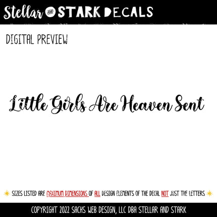 Little Girls Are Heaven Sent Vinyl Decal/Sticker