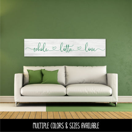 Whole Lotta Love with Hearts Vinyl Decal/Sticker