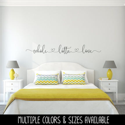 Whole Lotta Love with Hearts Vinyl Decal/Sticker